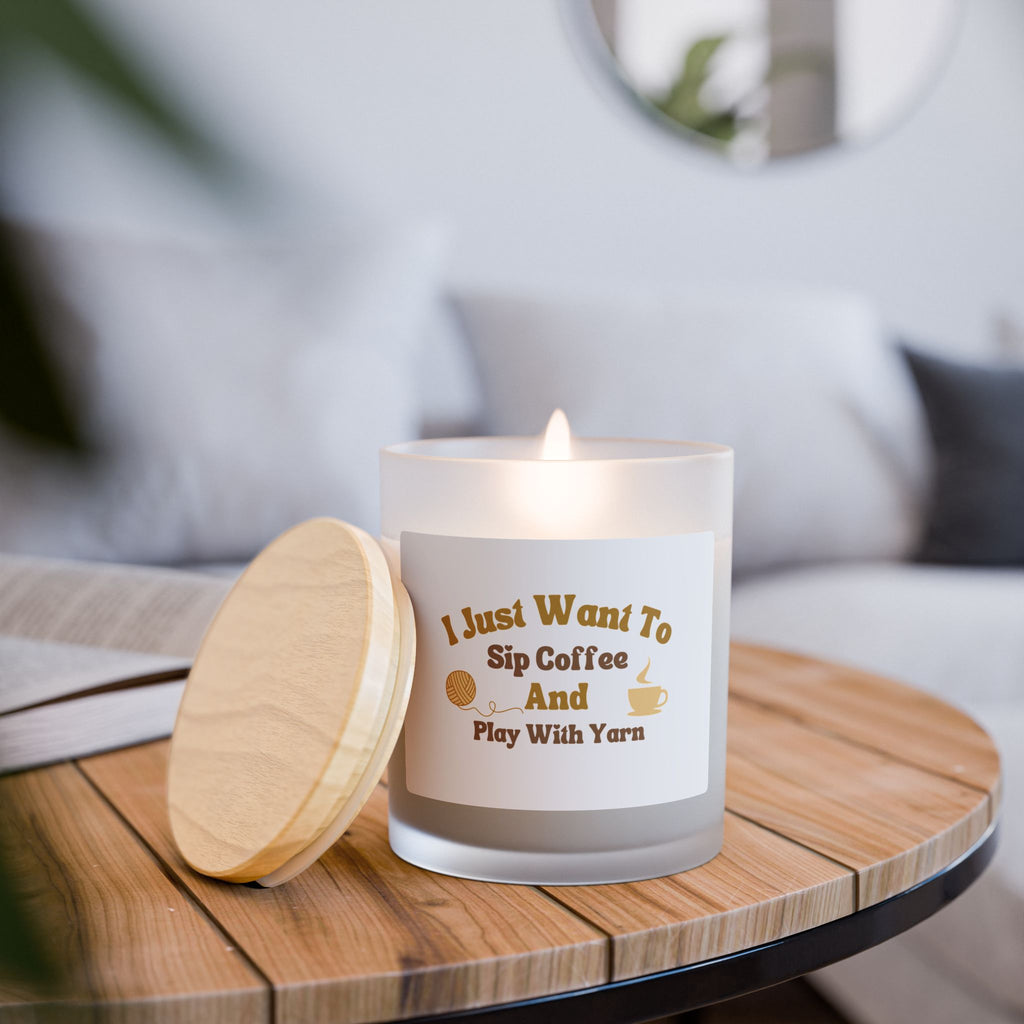 Candle — "I Just Want To Sip Coffee And Play With Yarn" Scented Frosted Glass Candle, 11oz