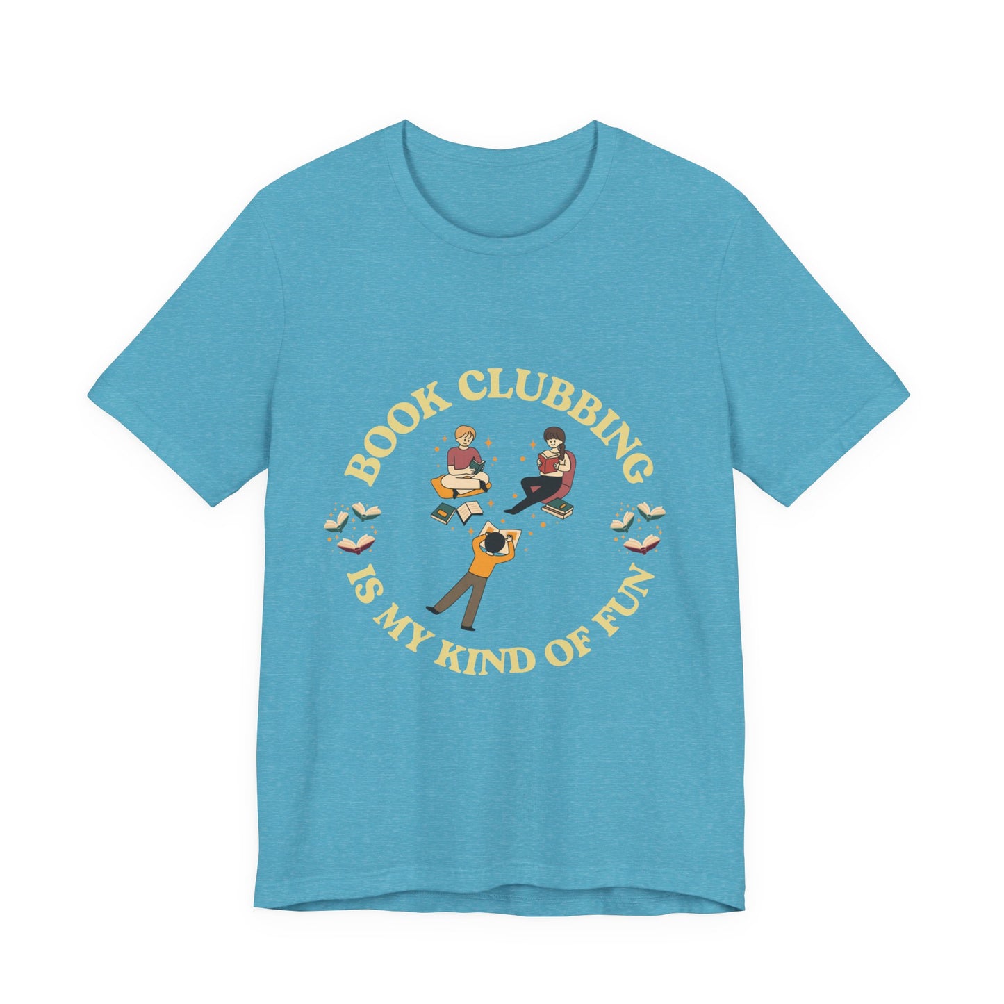 Book Club Tee Book Clubbing Is My Kind Of Fun Graphic Shirt