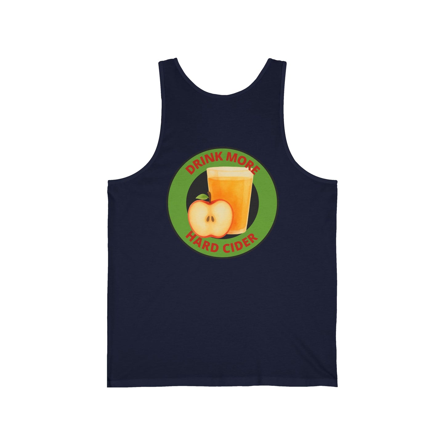 Hard Cider Tank Top — "Drink More Hard Cider" Apple Juice Design