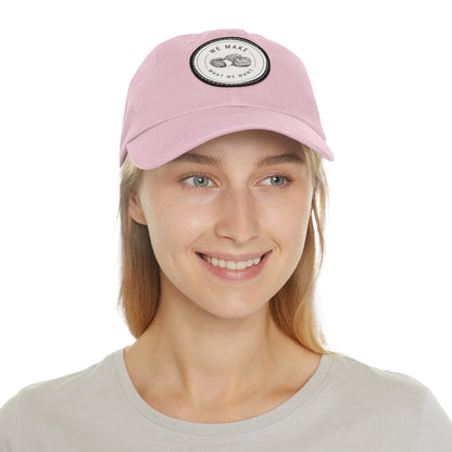 Dad Hat — Round Leather Patch “We Make What We Make”