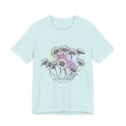 OOPSYDAISY  Short Sleeve Tee
