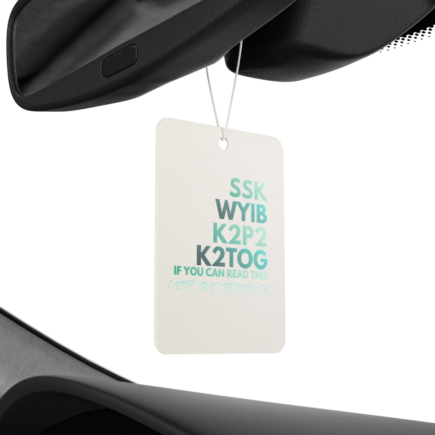 Knitters’ Code Car Air Freshener — SSK WYIB K2P2 K2TOG Design