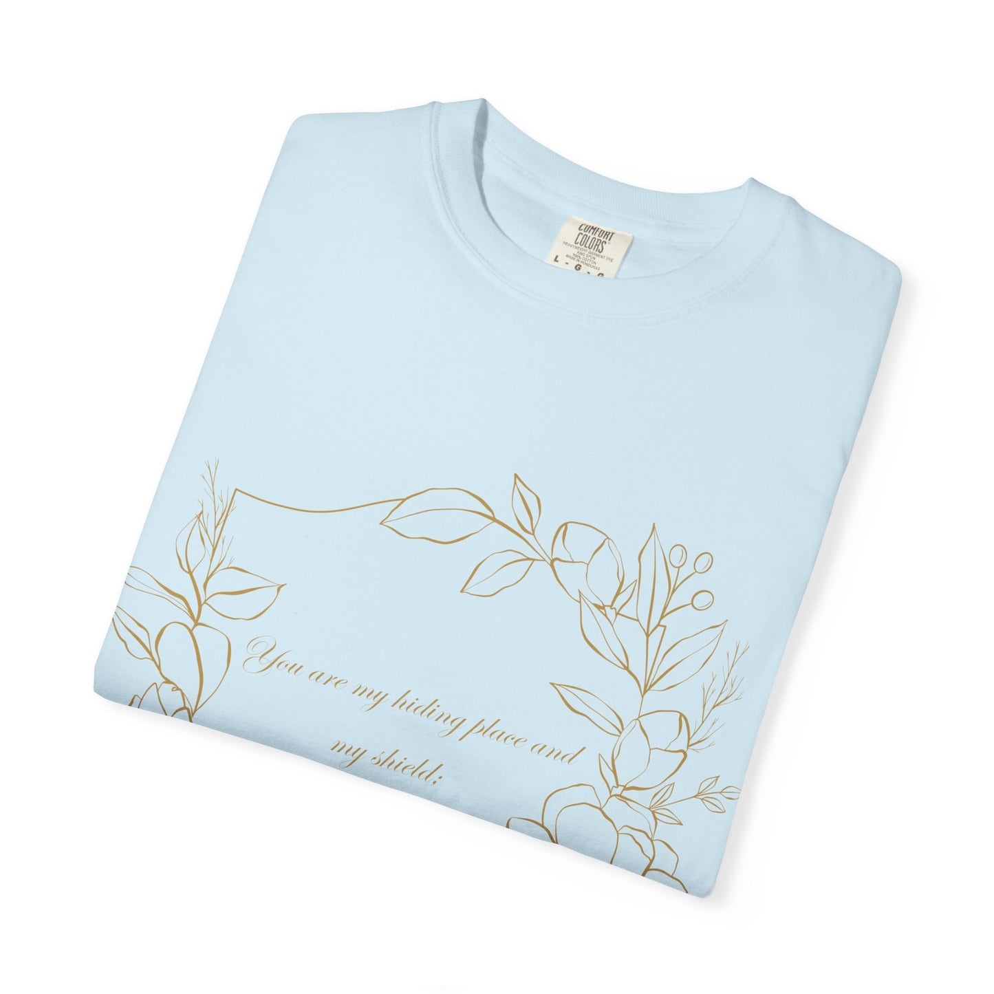 Psalm 119:114  T-Shirt