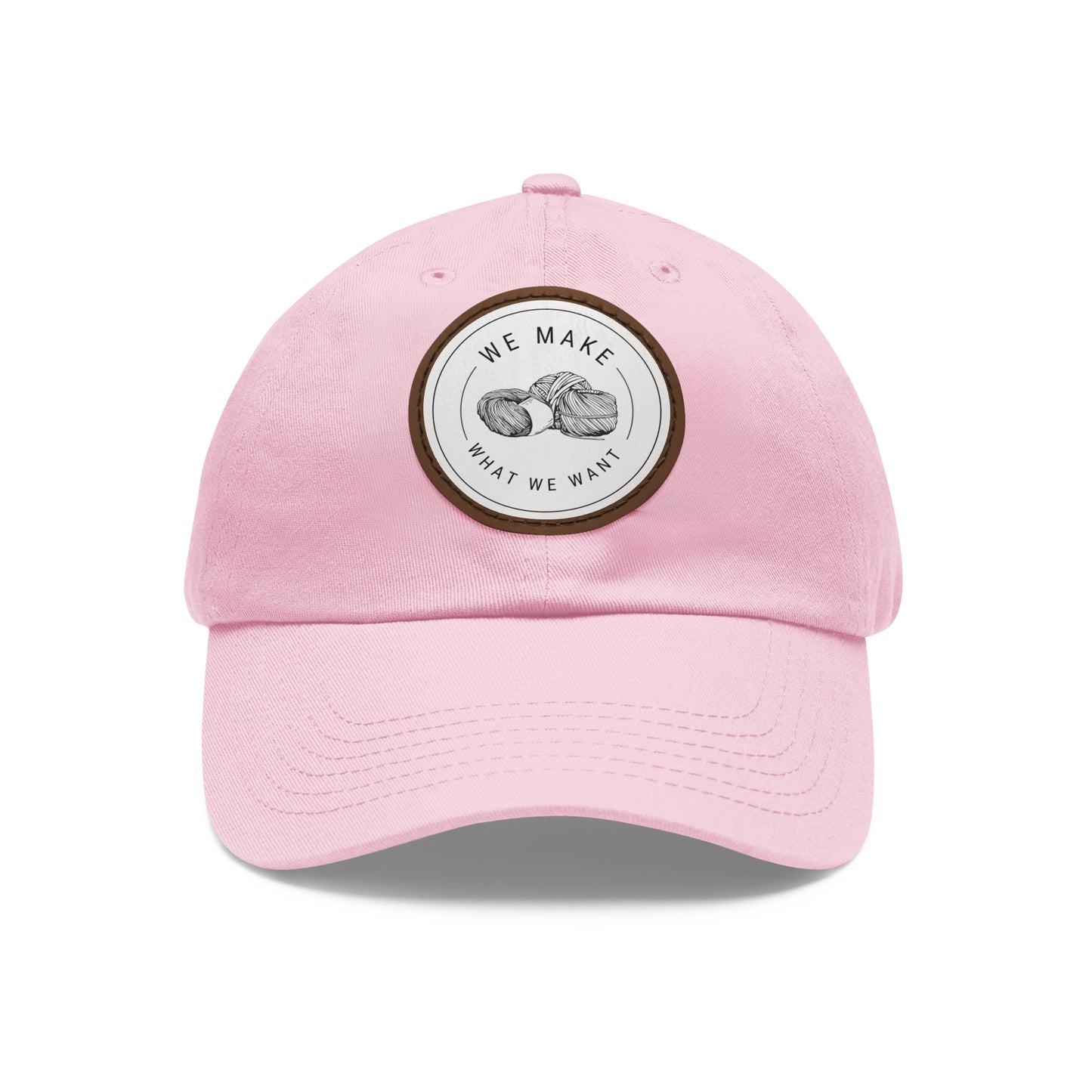 Dad Hat — Round Leather Patch “We Make What We Make”