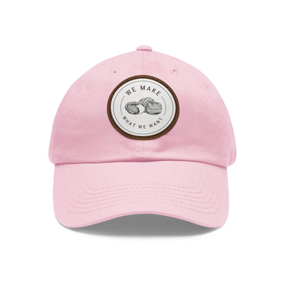 Dad Hat — Round Leather Patch “We Make What We Make”