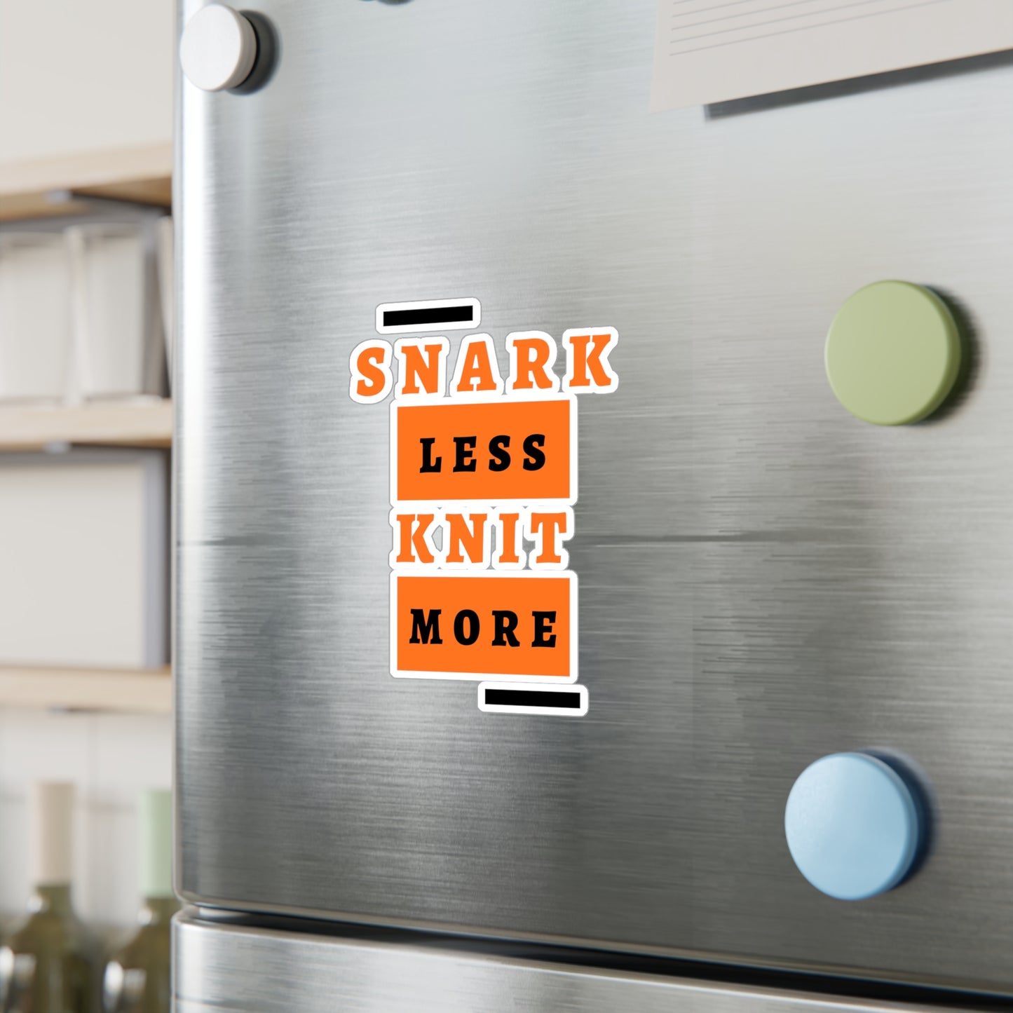 Sticker — "Snark Less, Knit More" Kiss-Cut Vinyl Decal