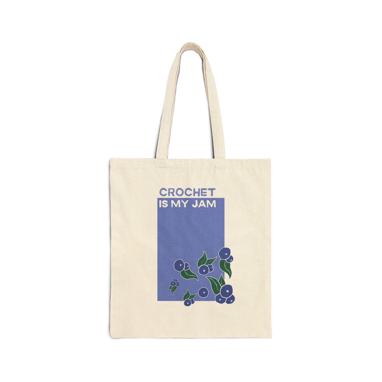 Crochet Is My Jam Tote Bag — Huckleberry  Cotton Canvas Market Tote
