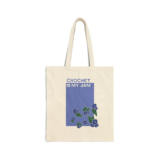 Crochet Is My Jam Tote Bag — Huckleberry  Cotton Canvas Market Tote
