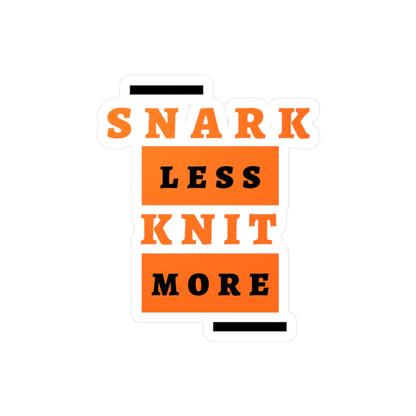 Sticker — "Snark Less, Knit More" Kiss-Cut Vinyl Decal