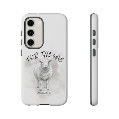 Phone Case — For The One Lamb Design Matthew 18:12