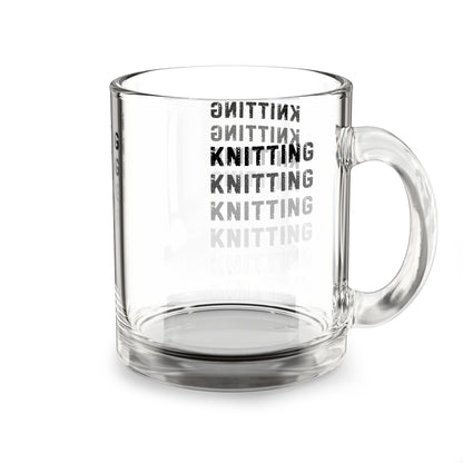Glass Mug — 'KNITTING' Repeating Text 10oz Clear Coffee Tea Cup for Knitters