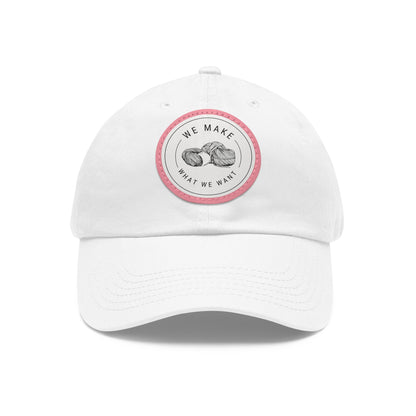 Dad Hat — Round Leather Patch “We Make What We Make”