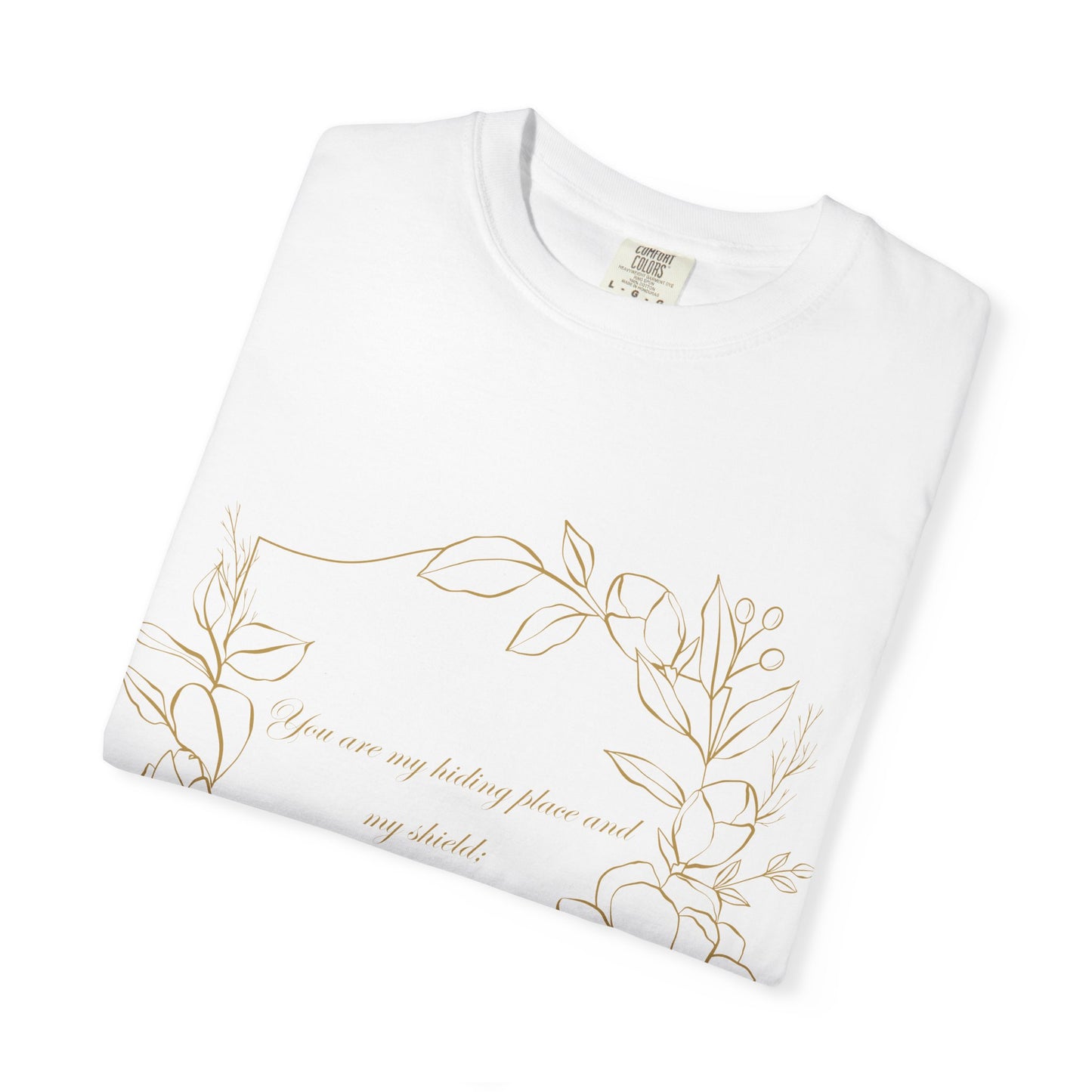 Psalm 119:114  T-Shirt