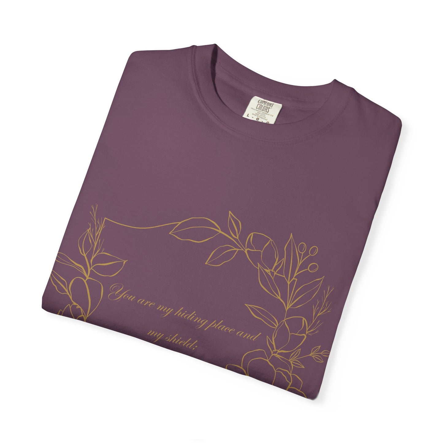 Psalm 119:114  T-Shirt