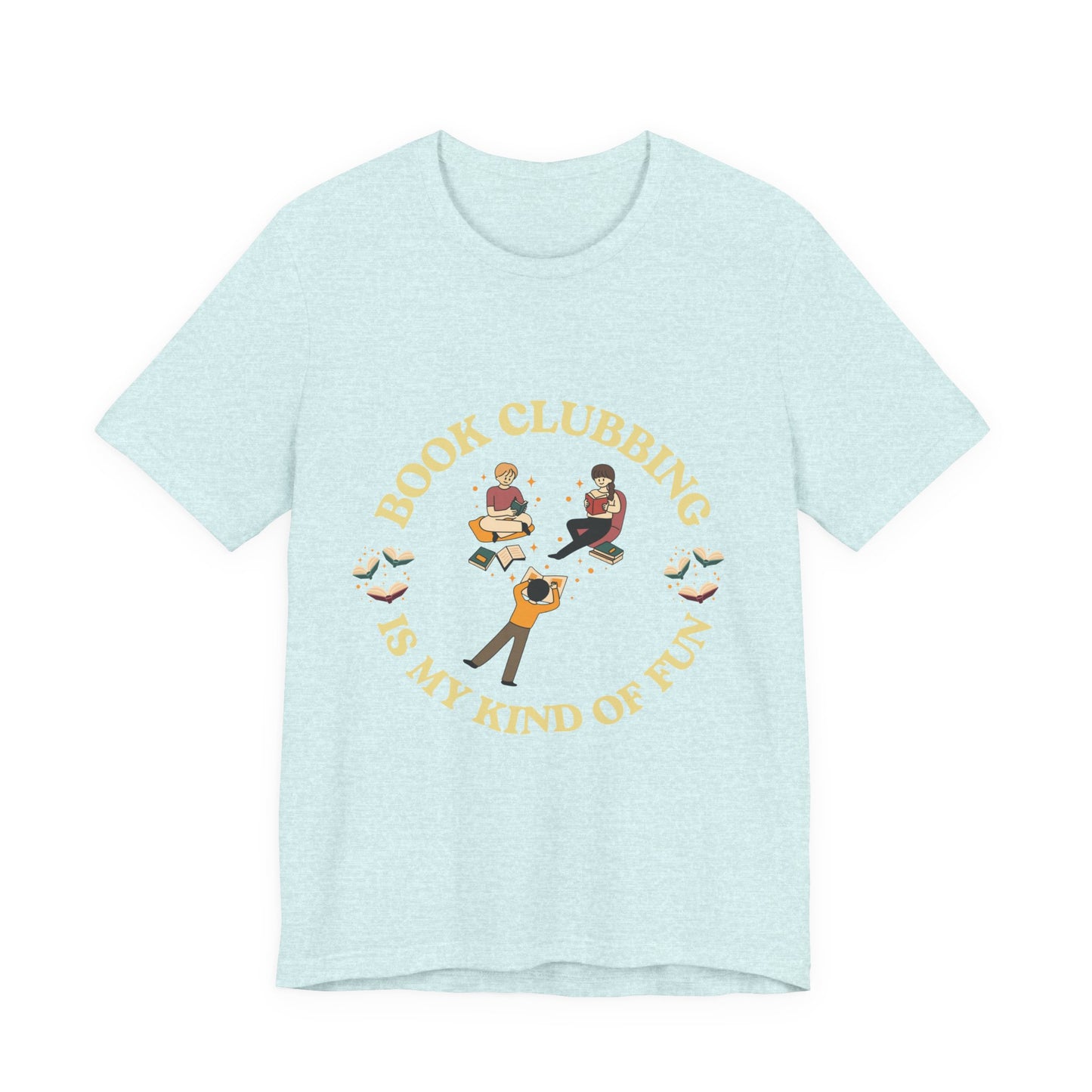 Book Club Tee Book Clubbing Is My Kind Of Fun Graphic Shirt