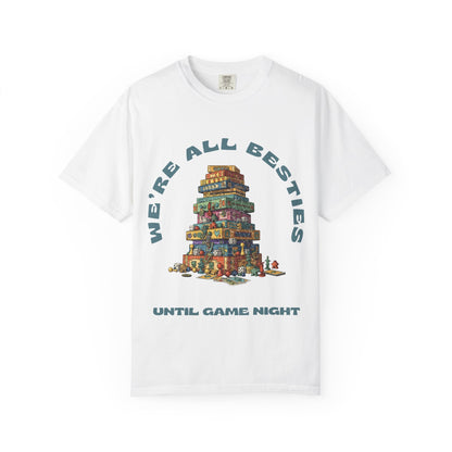 Game Night Besties T-Shirt — "We're All Besties Until Game Night" Graphic Tee