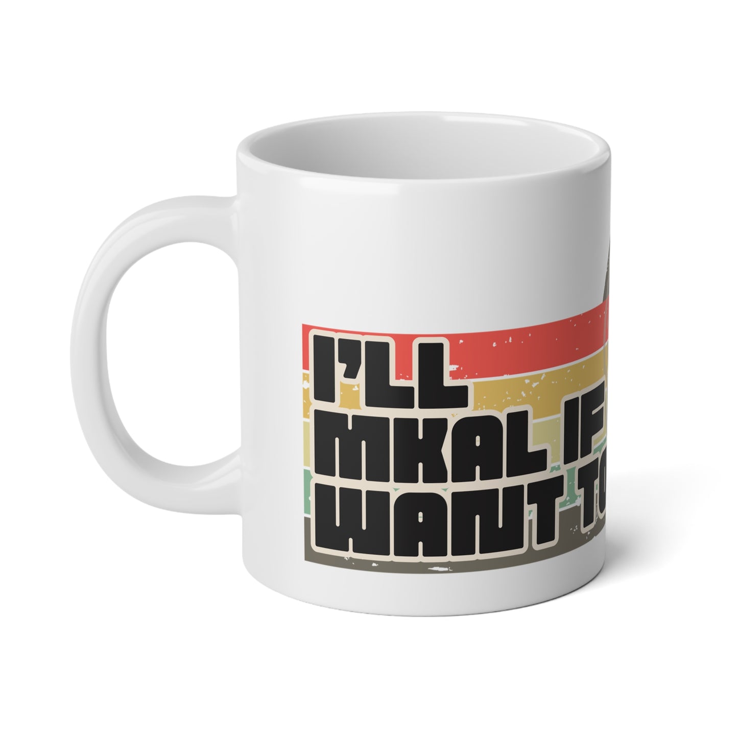 20oz Jumbo Mug — Retro Yarn Ball Knit If I Want To Funny Knitting Mug