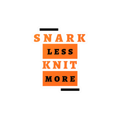 Sticker — "Snark Less, Knit More" Kiss-Cut Vinyl Decal