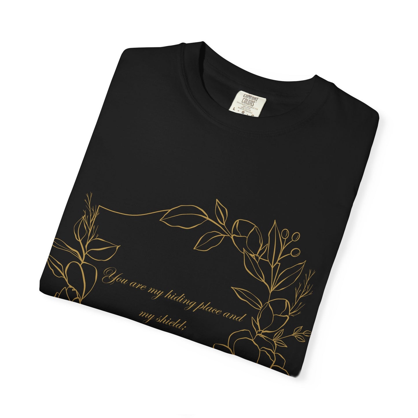 Psalm 119:114  T-Shirt