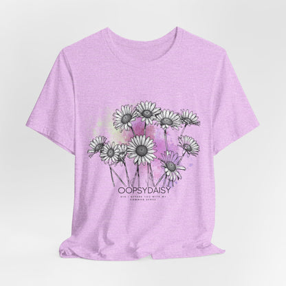 OOPSYDAISY  Short Sleeve Tee