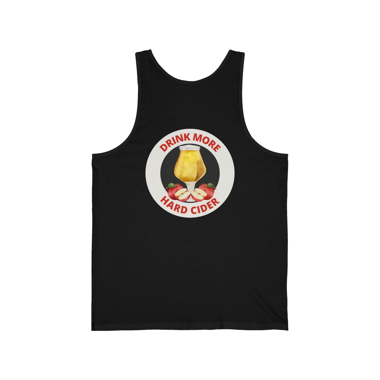 Hard Cider Tank Top — "Drink More Hard Cider" Graphic Beverage Tank